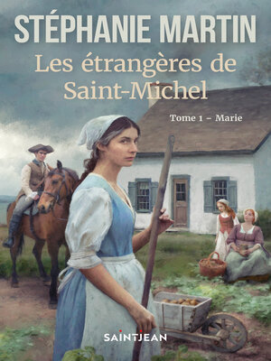 cover image of Les étrangères de Saint-Michel, tome 1
